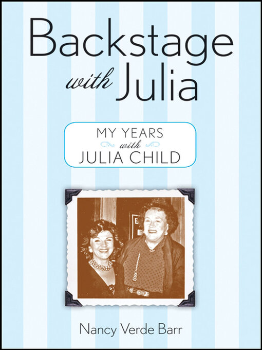 Title details for Backstage With Julia by Nancy Verde Barr - Wait list